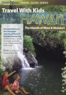 Travel With Kids: Hawaii - The Islands of Maui and Molokai, DVD DVD Travel With Kids: Hawaii - The Islands of Maui and Molokai, DVD DVD