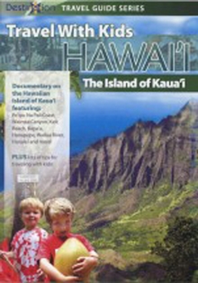 Travel With Kids: Hawaii - The Island of Kauai, DVD DVD Travel With Kids: Hawaii - The Island of Kauai, DVD DVD