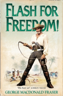 Flash for Freedom!, Paperback / softback Book Flash for Freedom!, Paperback / softback Book