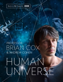 Human Universe, Hardback Book Human Universe, Hardback Book