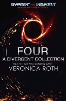 Four: A Divergent Collection, Paperback / softback Book Four: A Divergent Collection, Paperback / softback Book
