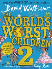 The World's Worst Children 2, Hardback Book The World's Worst Children 2, Hardback Book
