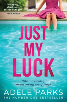 Just My Luck, Hardback Book Just My Luck, Hardback Book