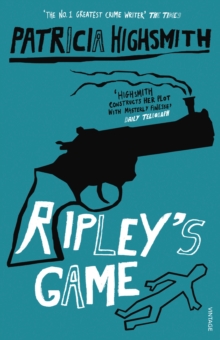 Ripley's Game, Paperback / softback Book Ripley's Game, Paperback / softback Book