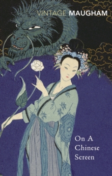On A Chinese Screen, Paperback / softback Book On A Chinese Screen, Paperback / softback Book