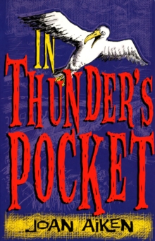 In Thunder's Pocket, Paperback / softback Book In Thunder's Pocket, Paperback / softback Book