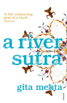 A River Sutra, Paperback / softback Book A River Sutra, Paperback / softback Book