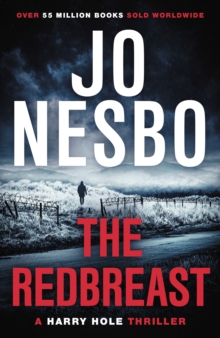 The Redbreast : Harry Hole 3, Paperback / softback Book The Redbreast : Harry Hole 3, Paperback / softback Book
