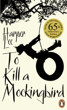 To Kill A Mockingbird : 50th Anniversary Edition, Paperback / softback Book To Kill A Mockingbird : 50th Anniversary Edition, Paperback / softback Book