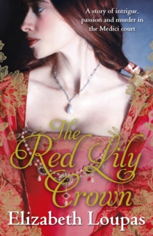 The Red Lily Crown, Paperback / softback Book The Red Lily Crown, Paperback / softback Book