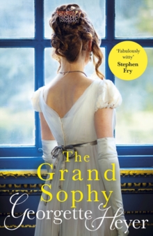 The Grand Sophy, Paperback / softback Book The Grand Sophy, Paperback / softback Book