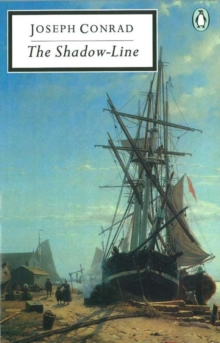 The Shadow-Line, Paperback / softback Book The Shadow-Line, Paperback / softback Book