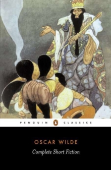 The Complete Short Fiction, Paperback / softback Book The Complete Short Fiction, Paperback / softback Book