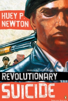 Revolutionary Suicide, Paperback / softback Book Revolutionary Suicide, Paperback / softback Book
