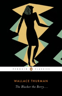 The Blacker the Berry, Paperback Book The Blacker the Berry, Paperback Book