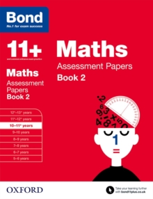 Bond 11+: Maths: Assessment Papers : 10-11+ years Book 2, Paperback / softback Book Bond 11+: Maths: Assessment Papers : 10-11+ years Book 2, Paperback / softback Book