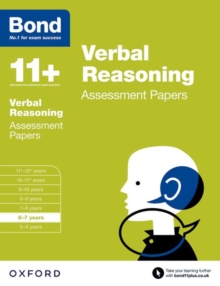 Bond 11+: Verbal Reasoning: Assessment Papers : 6-7 Years, Paperback Book Bond 11+: Verbal Reasoning: Assessment Papers : 6-7 Years, Paperback Book