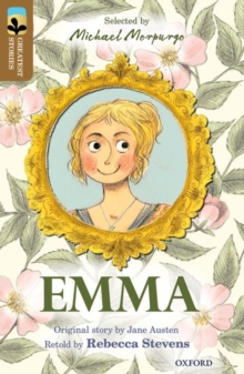 Oxford Reading Tree TreeTops Greatest Stories: Oxford Level 18: Emma, Paperback / softback Book Oxford Reading Tree TreeTops Greatest Stories: Oxford Level 18: Emma, Paperback / softback Book