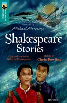 Oxford Reading Tree TreeTops Greatest Stories: Oxford Level 16: Shakespeare Stories, Paperback / softback Book Oxford Reading Tree TreeTops Greatest Stories: Oxford Level 16: Shakespeare Stories, Paperback / softback Book