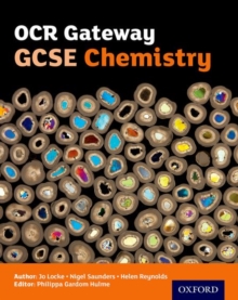 OCR Gateway GCSE Chemistry Student Book, Paperback / softback Book OCR Gateway GCSE Chemistry Student Book, Paperback / softback Book