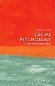 Social Psychology: A Very Short Introduction, Paperback / softback Book Social Psychology: A Very Short Introduction, Paperback / softback Book