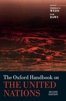 The Oxford Handbook on the United Nations, Hardback Book The Oxford Handbook on the United Nations, Hardback Book