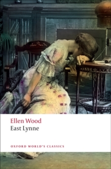 East Lynne, Paperback / softback Book East Lynne, Paperback / softback Book