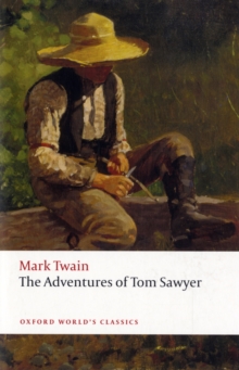 The Adventures of Tom Sawyer, Paperback Book The Adventures of Tom Sawyer, Paperback Book