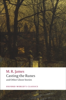 Casting the Runes and Other Ghost Stories, Paperback / softback Book Casting the Runes and Other Ghost Stories, Paperback / softback Book