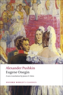 Eugene Onegin : A Novel in Verse, Paperback / softback Book Eugene Onegin : A Novel in Verse, Paperback / softback Book