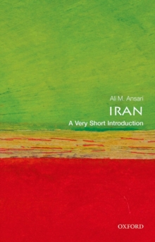 Iran: A Very Short Introduction, Paperback / softback Book Iran: A Very Short Introduction, Paperback / softback Book