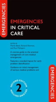 Emergencies in Critical Care, Paperback / softback Book Emergencies in Critical Care, Paperback / softback Book