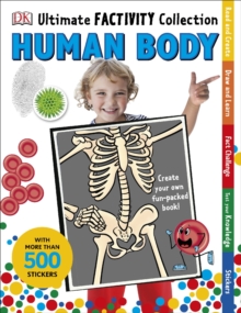 Human Body Ultimate Factivity Collection : Create your own Fun-packed Book!, Paperback / softback Book Human Body Ultimate Factivity Collection : Create your own Fun-packed Book!, Paperback / softback Book