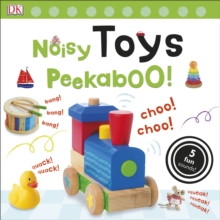 Noisy Toys Peekaboo!, Board book Book Noisy Toys Peekaboo!, Board book Book