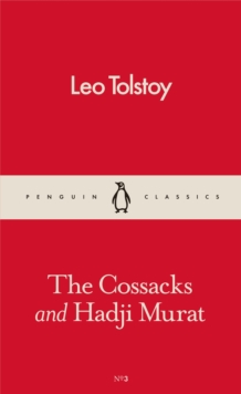 The Cossacks and Hadji Murat, Paperback / softback Book The Cossacks and Hadji Murat, Paperback / softback Book