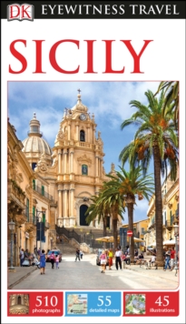 DK Eyewitness Sicily, Paperback / softback Book DK Eyewitness Sicily, Paperback / softback Book