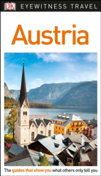DK Eyewitness Austria, Paperback / softback Book DK Eyewitness Austria, Paperback / softback Book