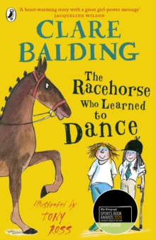 The Racehorse Who Learned to Dance, Paperback / softback Book The Racehorse Who Learned to Dance, Paperback / softback Book