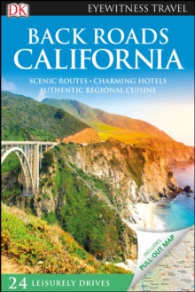 DK Eyewitness Back Roads California, Paperback / softback Book DK Eyewitness Back Roads California, Paperback / softback Book