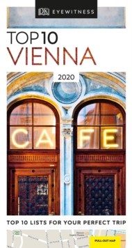 DK Eyewitness Top 10 Vienna : 2020, Paperback / softback Book DK Eyewitness Top 10 Vienna : 2020, Paperback / softback Book
