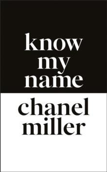 Know My Name, Hardback Book Know My Name, Hardback Book