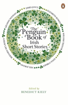 The Penguin Book of Irish Short Stories, Paperback / softback Book The Penguin Book of Irish Short Stories, Paperback / softback Book