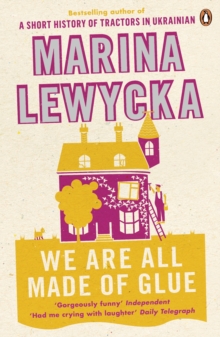 We Are All Made of Glue, Paperback / softback Book We Are All Made of Glue, Paperback / softback Book