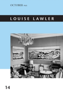 Louise Lawler : Volume 14, Paperback / softback Book Louise Lawler : Volume 14, Paperback / softback Book
