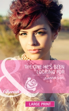The One He's Been Looking For, Hardback Book The One He's Been Looking For, Hardback Book