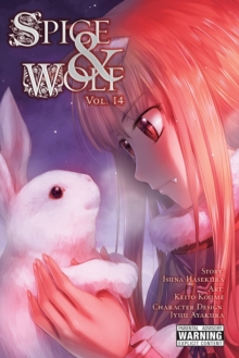 Spice and Wolf, Vol. 14 (manga), Paperback / softback Book Spice and Wolf, Vol. 14 (manga), Paperback / softback Book