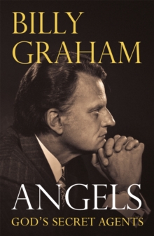 Angels : God's Secret Agents, Paperback / softback Book Angels : God's Secret Agents, Paperback / softback Book