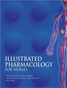 Illustrated Pharmacology for Nurses, Paperback Book Illustrated Pharmacology for Nurses, Paperback Book