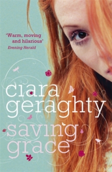 Saving Grace, Paperback / softback Book Saving Grace, Paperback / softback Book