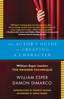 The Actor's Guide To Creating A Character, Paperback / softback Book The Actor's Guide To Creating A Character, Paperback / softback Book